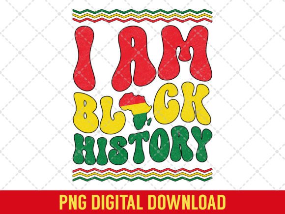 Download I Am Black History Groovy Black Pride - Premium Resources
