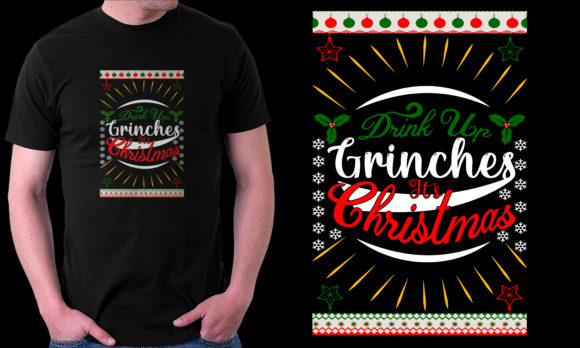 Download Drink Up Grinches It's Christmas - Premium Resources