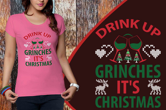 Download Drink Up Grinches It's Christmas - Premium Bundle